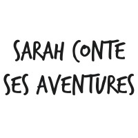 Sarah conte ses aventures